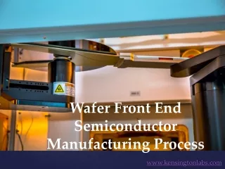 wafer front end semiconductor manufacturing process