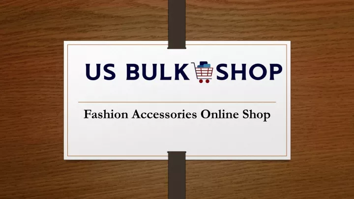 fashion accessories online shop