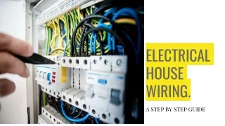 ELECTRICAL HOUSE WIRING