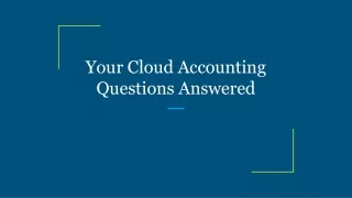 your cloud accounting questions answered