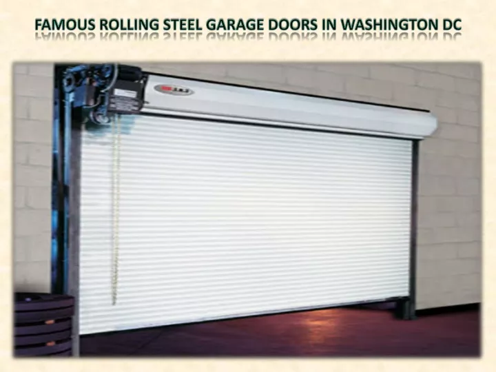 famous rolling steel garage doors in washington dc