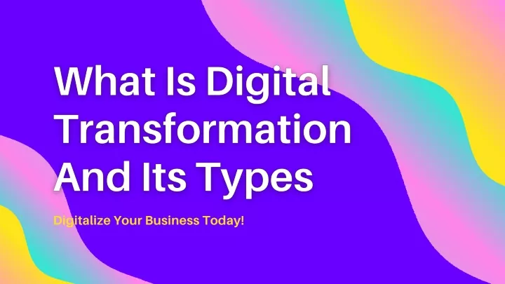 digitalize your business today