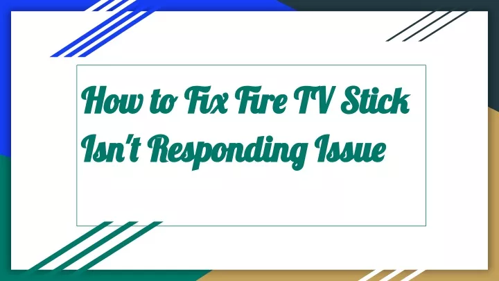 how to fix fire tv stick how to fix fire tv stick