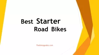 Best Starter road bikes