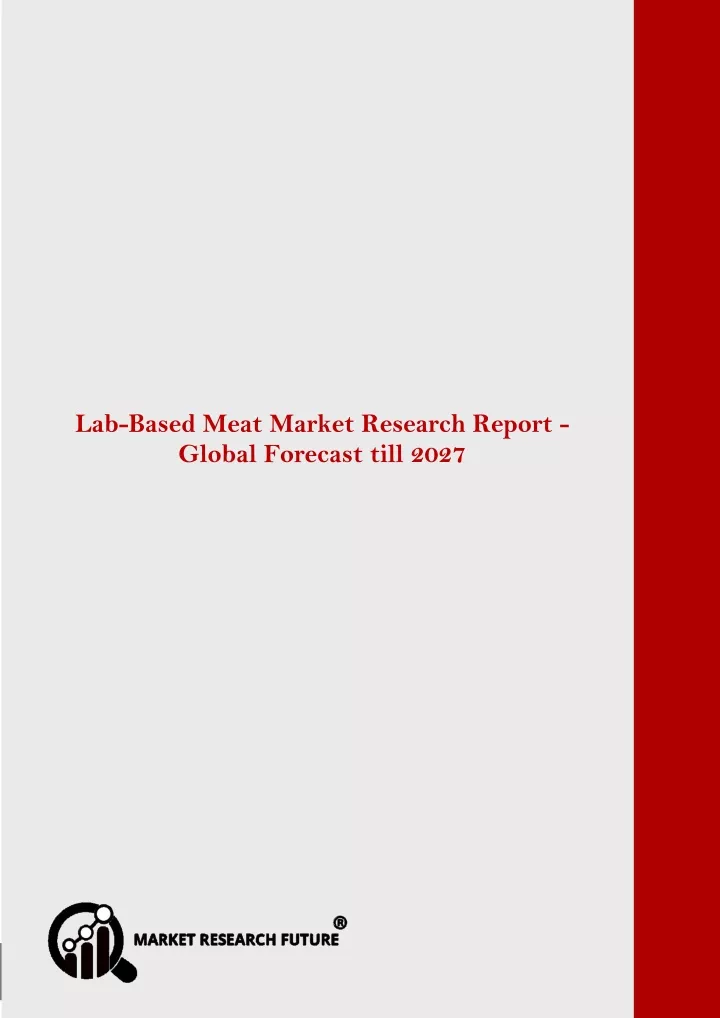 lab based meat market is expected to be valued