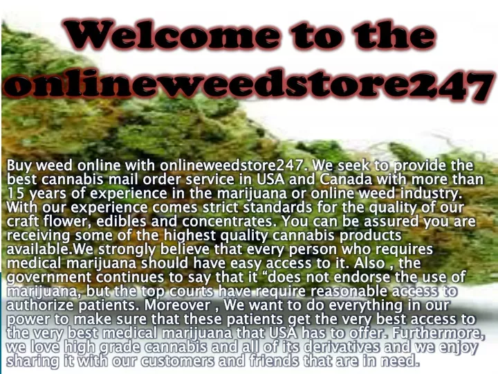 welcome to the onlineweedstore247