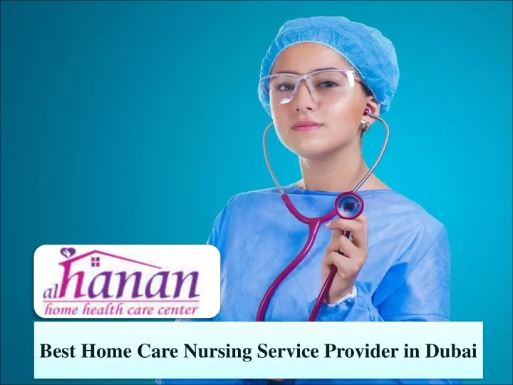 best home care nursing service provider in dubai