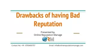 drawbacks of having bad reputation