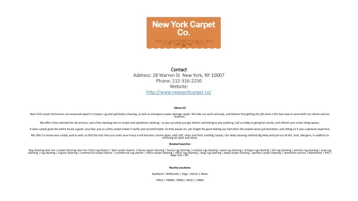contact address 28 warren st new york ny 10007 phone 212 316 2250 website http www newyorkcarpet co