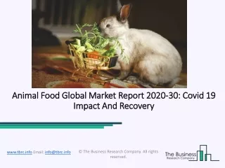 Animal Food Market Size, Growth, Opportunity and Forecast to 2030