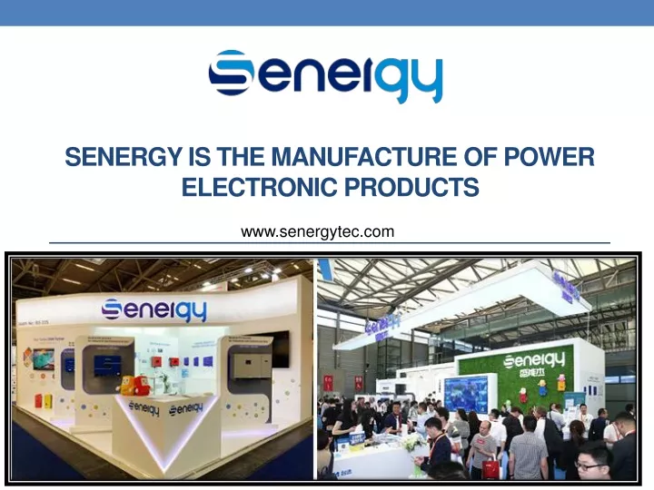 senergy is the manufacture of power electronic products