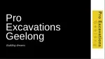 Pro Excavations Geelong - Excavations Geelong - slide 1