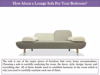 How About a Lounge Sofa For Your Bedroom?