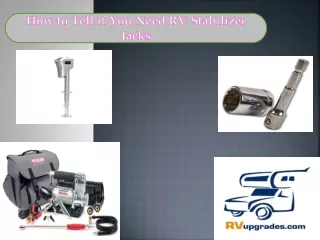 How to Tell if You Need RV Stabilizer Jacks