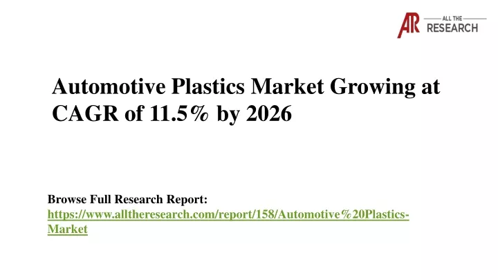 automotive plastics market growing at cagr