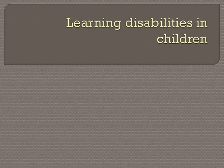 learning disabilities in children