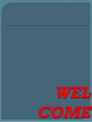 wel come