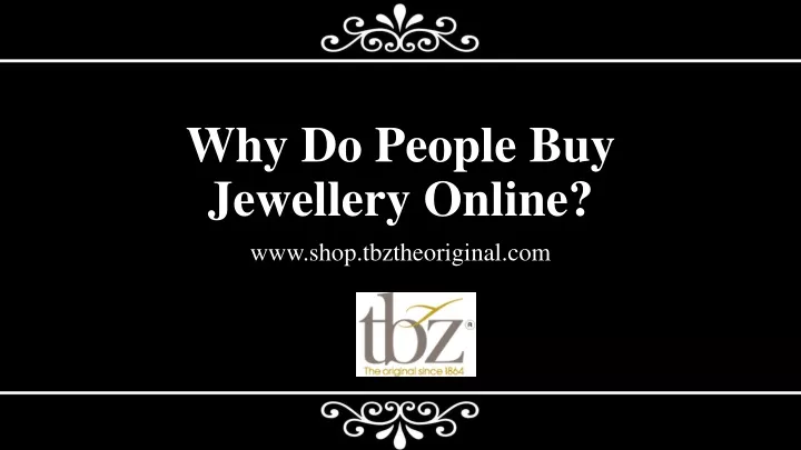 why do people buy jewellery online