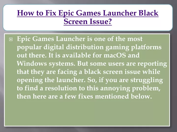 epic games launcher is one of the most popular