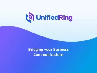 Unifiedring communication solutions