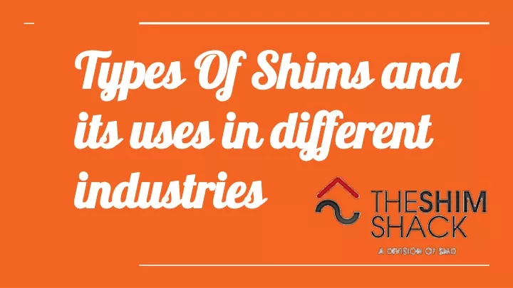 types of shims and its uses in different industries