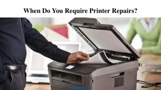 When Do You Require Printer Repairs?