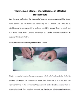 Frederic Alan Gladle - Desire to know the Characteristics of Effective Stockbrokers?