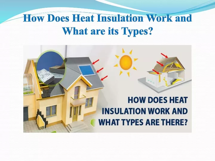 how does heat insulation work and what