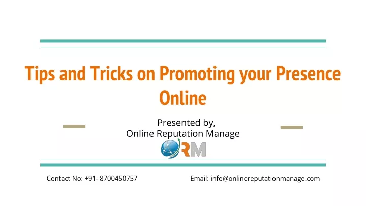 tips and tricks on promoting your presence online