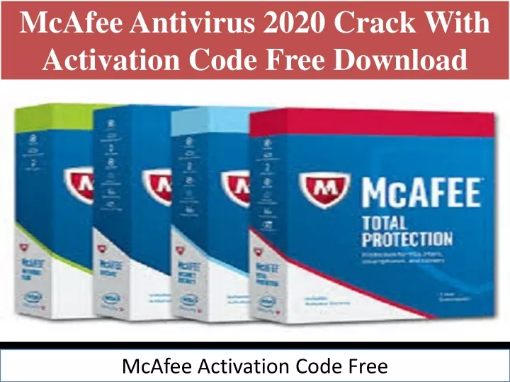 mcafee antivirus 2020 crack with activation code