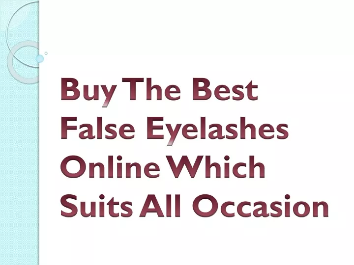 buy the best false eyelashes online which suits all occasion