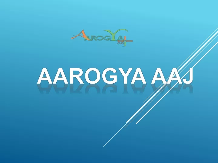 aarogya aaj