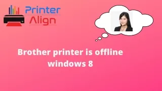 brother printer is offline windows 8