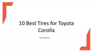10 Best Tires for Toyota Corolla
