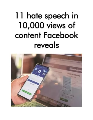11 hate speech in 11 hate speech in 10 000 views