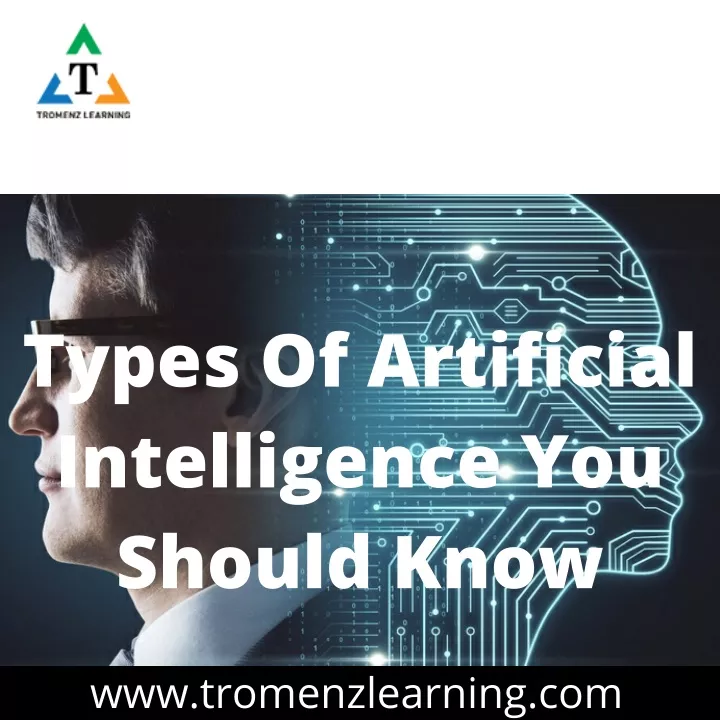 types of artificial intelligence you should know