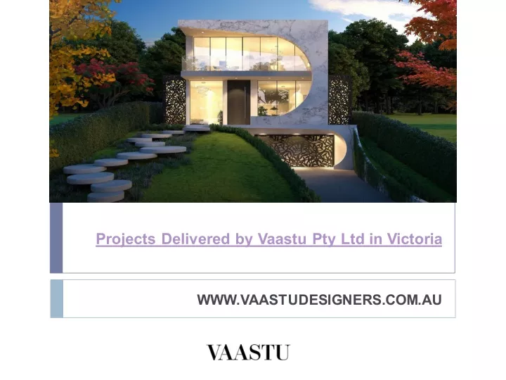 projects delivered by vaastu pty ltd in victoria