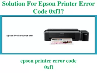 solution for epson printer error code 0xf1