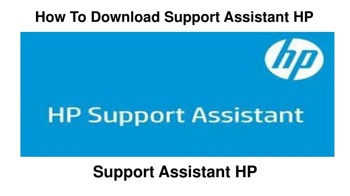 how to download support assistant hp