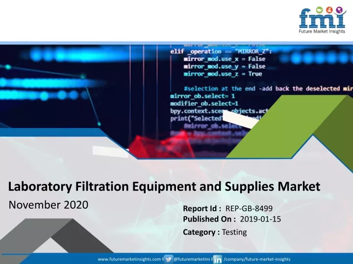laboratory filtration equipment and supplies market