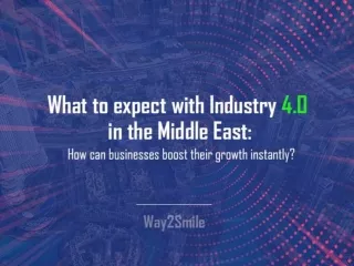Industry 4.0 in the Middle East