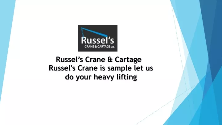 russel s crane cartage russel s crane is sample