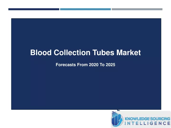 blood collection tubes market forecasts from 2020