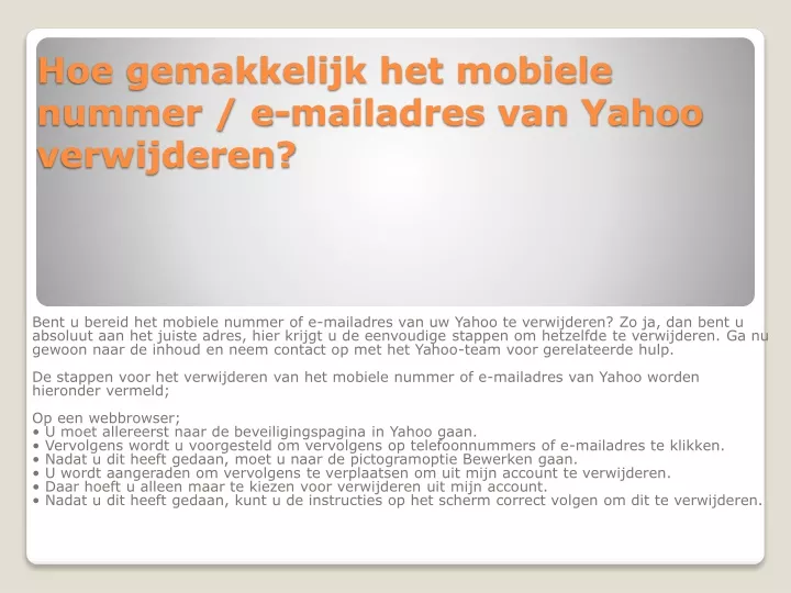 hoe gemakkelijk het mobiele nummer e mailadres van yahoo verwijderen