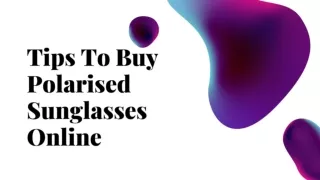 Tips To Buy Polarised Sunglasses Online