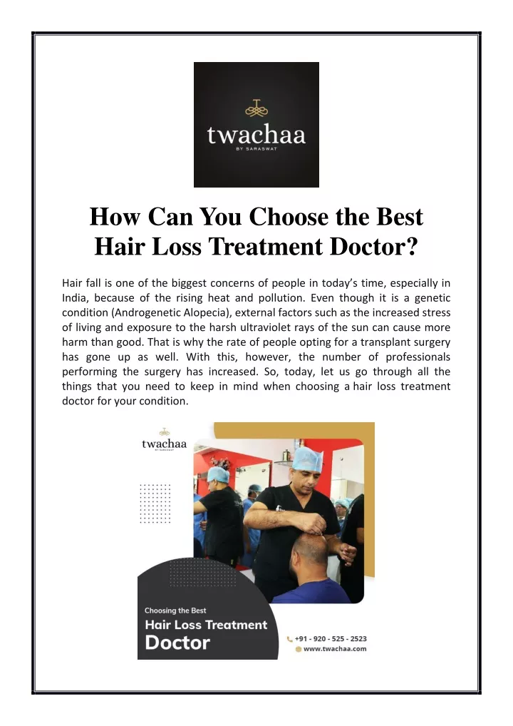 how can you choose the best hair loss treatment