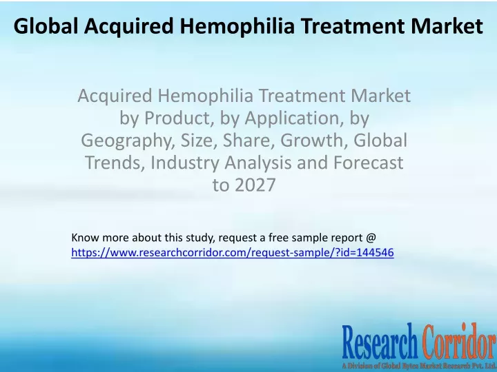 global acquired hemophilia treatment market