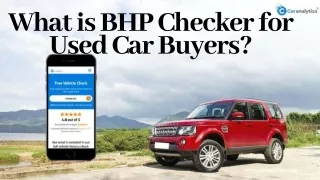 How BHP Checker Influences the Performance Of the Vehicle?