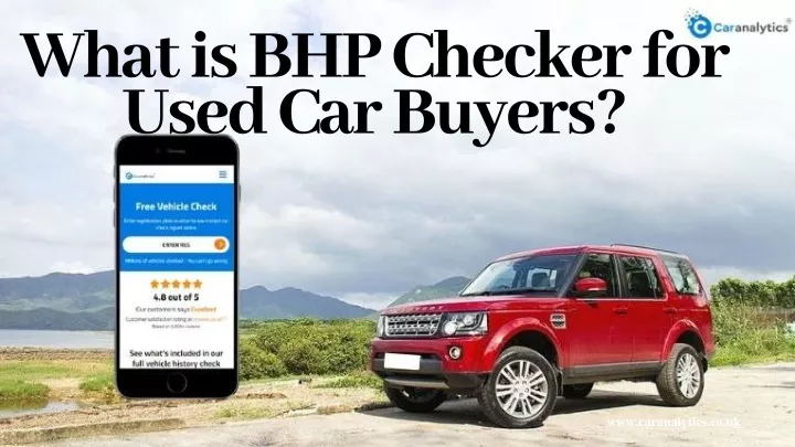 wh at is bhp checker for used car buyers