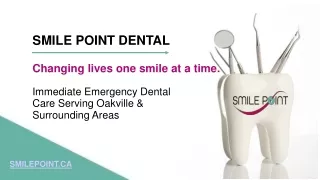 Emergency Dentist in Oakville, Ontario